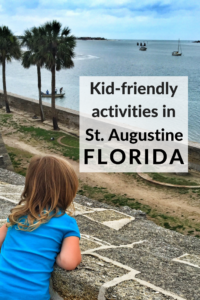 St Augustine Florida | Things to do with kids in St Augustine | Travel with kids | Family Travel Blog | Mandy Carter florida Travel writer | Acupful.com travel blog | Florida Travel | travel florida with kids | #SeeAllofFlorida | #LoveFl 
